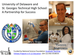 University of Delaware and St. Georges Technical High School: Mike Kittel