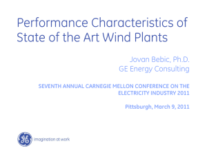 Performance Characteristics of State of the Art Wind Plants Jovan Bebic, Ph.D.