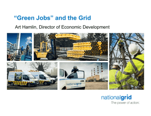 “Green Jobs” and the Grid Art Hamlin, Director of Economic Development