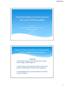 Trade Remedies in Green Sectors: the cases of Renewables 03.04.2014