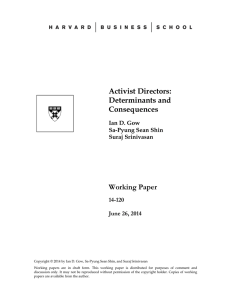 Activist Directors: Determinants and Consequences Working Paper