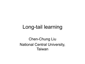 Long-tail learning Chen-Chung Liu National Central University, Taiwan