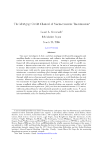 The Mortgage Credit Channel of Macroeconomic Transmission Daniel L. Greenwald