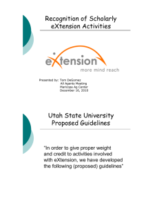 Recognition of Scholarly eXtension Activities Utah State University Proposed Guidelines