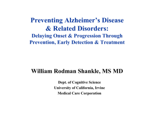 Preventing Alzheimer’s Disease &amp; Related Disorders: William Rodman Shankle, MS MD