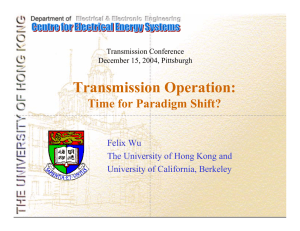 Transmission Operation: Time for Paradigm Shift? Felix Wu