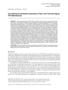 Correlating Accelerated Laboratory, Field, and Thermal Aging TPO Membranes Xing Taylor