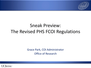 Sneak Preview: The Revised PHS FCOI Regulations Grace Park, COI Administrator