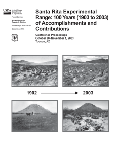 Santa Rita Experimental Range: 100 Years (1903 to 2003) of Accomplishments and Contributions