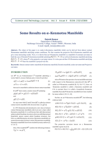 Some Results on α–Kenmotsu Manifolds Rajesh Kumar  Department of Mathematics
