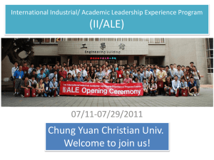 (II/ALE) Chung Yuan Christian Univ. Welcome to join us! 07/11-07/29/2011