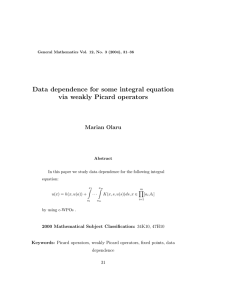 Data dependence for some integral equation via weakly Picard operators Marian Olaru