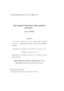 On analytic functions with positive real part B. A. Frasin 1