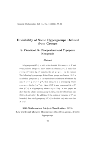 Divisibility of Some Hypergroups Defined from Groups Kemprasit