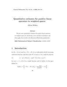 Quantitative estimates for positive linear operators in weighted spaces Adrian Holho¸s