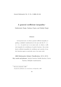 A general coefficient inequality Sukhwinder Singh, Sushma Gupta and Sukhjit Singh