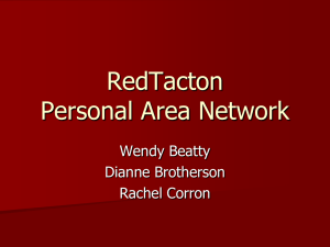 RedTacton Personal Area Network Wendy Beatty Dianne Brotherson