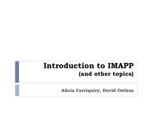 Introduction to IMAPP (and other topics) Alicia Carriquiry, David Osthus