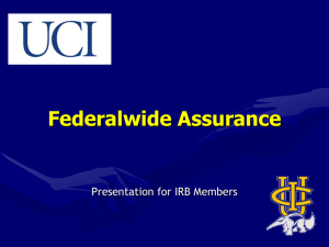 Federalwide Assurance Presentation for IRB Members
