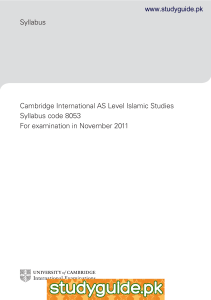 Syllabus Cambridge International AS Level Islamic Studies Syllabus code 8053