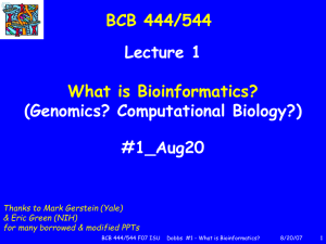 Lecture 1 (Genomics? Computational Biology?) #1_Aug20 BCB 444/544