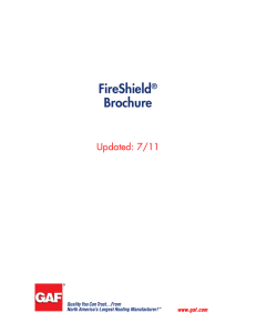 FireShield Brochure Updated: 7/11 ®