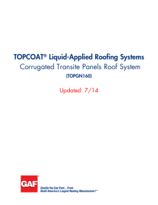 TOPCOAT Liquid-Applied Roofing Systems Corrugated Transite Panels Roof System Updated: 7/14