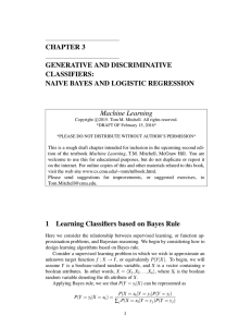 CHAPTER 3 GENERATIVE AND DISCRIMINATIVE CLASSIFIERS: NAIVE BAYES AND LOGISTIC REGRESSION
