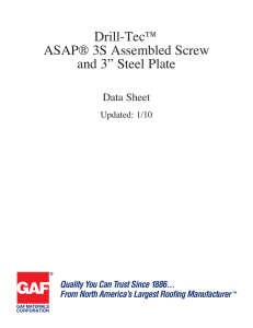 Drill-Tec™ ASAP® 3S Assembled Screw and 3” Steel Plate Data Sheet