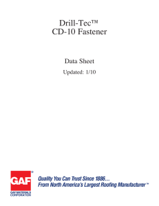 Drill-Tec™ CD-10 Fastener Data Sheet Updated: 1/10
