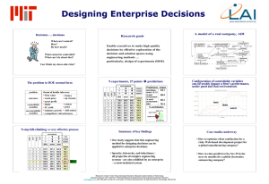 Designing Enterprise Decisions A model of a real company, ADI Research goals