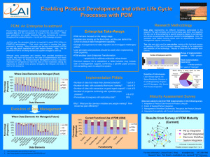 Enabling Product Development and other Life Cycle Processes with PDM Research Methodology