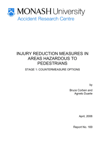 INJURY REDUCTION MEASURES IN AREAS HAZARDOUS TO PEDESTRIANS STAGE 1: COUNTERMEASURE OPTIONS