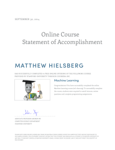 Online Course Statement of Accomplishment MATTHEW HIELSBERG SEPTEMBER 30, 2014