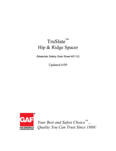 TruSlate Hip &amp; Ridge Spacer Your Best and Safest Choice
