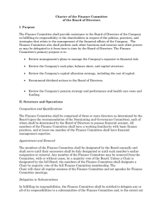 Charter of the Finance Committee of the Board of Directors  I. Purpose
