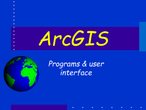 ArcGIS Programs &amp; user interface