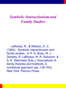 Symbolic Interactionism and Family Studies