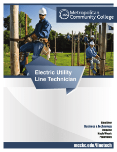 Electric Utility Line Technician mcckc.edu/linetech Business &amp; Technology