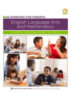 English Language Arts and Mathematics  AN OVERVIEW FOR PARENTS