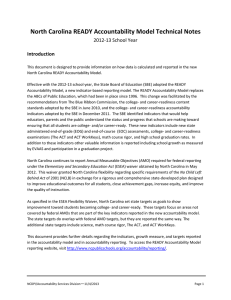 North Carolina READY Accountability Model Technical Notes  2012‐13 School Year Introduction   