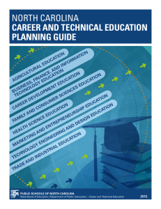North CaroliNa career and technical education Planning guide