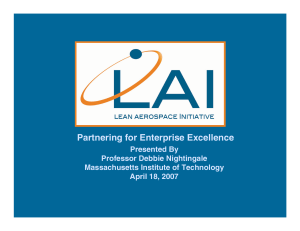 Partnering for Enterprise Excellence Presented By Professor Debbie Nightingale Massachusetts Institute of Technology