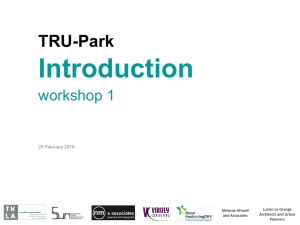 Introduction TRU-Park workshop 1 25 February 2016