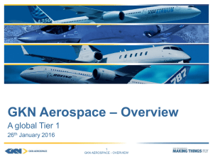 – Overview GKN Aerospace A global Tier 1 26