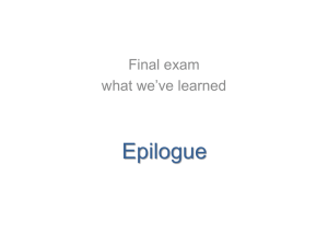 Epilogue Final exam what we’ve learned