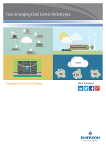 Four Emerging Data Center Archetypes Disruptive Forces Breed Change Share This Report CLOUD