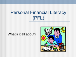 Personal Financial Literacy (PFL) What’s it all about?