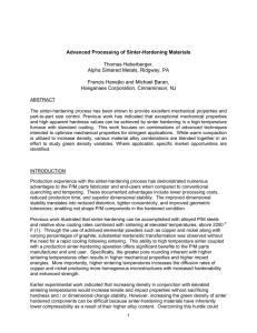 Advanced Processing of Sinter-Hardening Materials Thomas Haberberger, Alpha Sintered Metals, Ridgway, PA