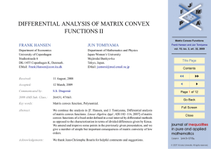 DIFFERENTIAL ANALYSIS OF MATRIX CONVEX FUNCTIONS II FRANK HANSEN JUN TOMIYAMA